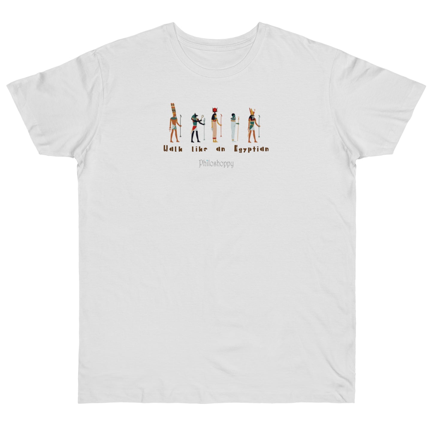 Walk like an Egyptian cotton T-shirt