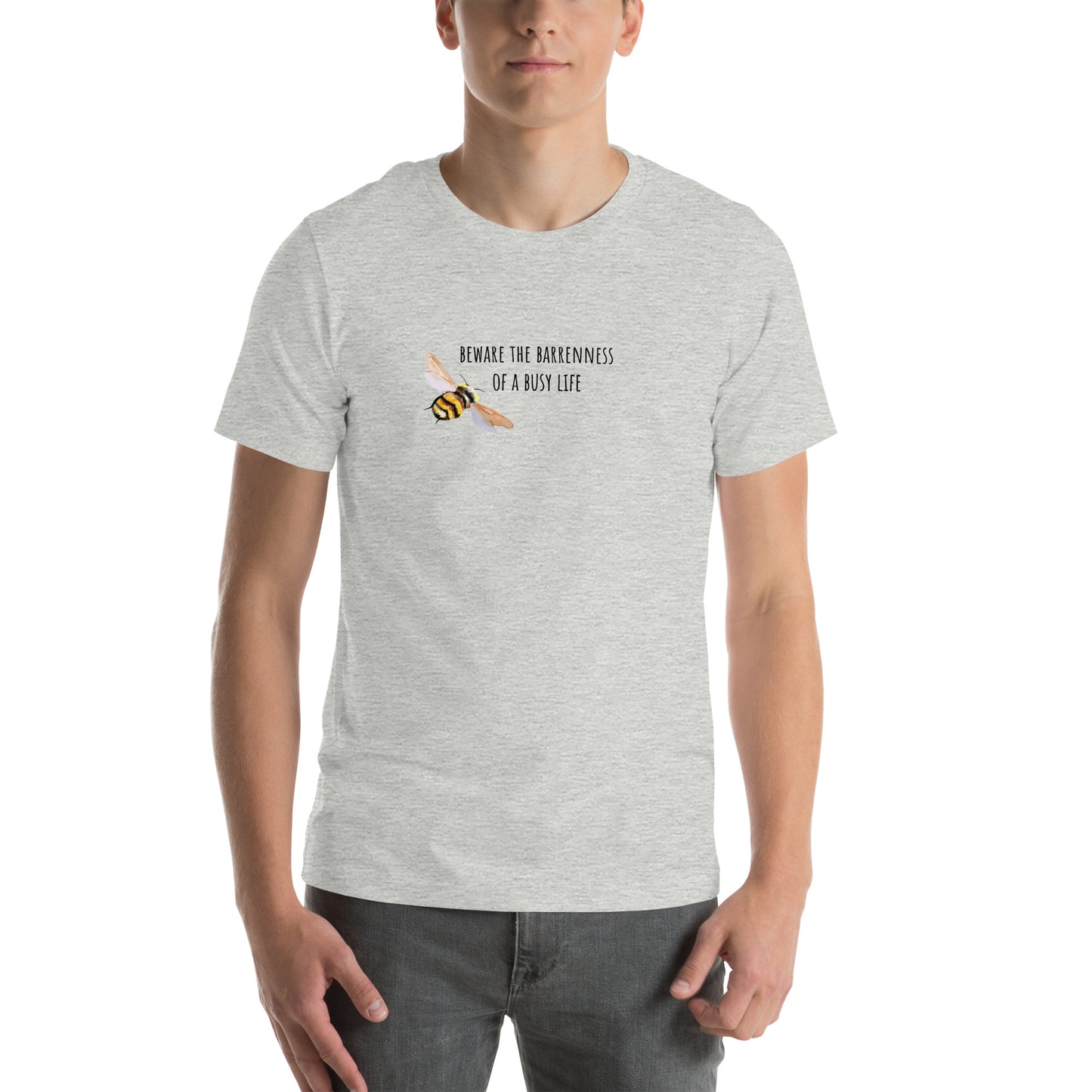 Busy Life Unisex t-shirt