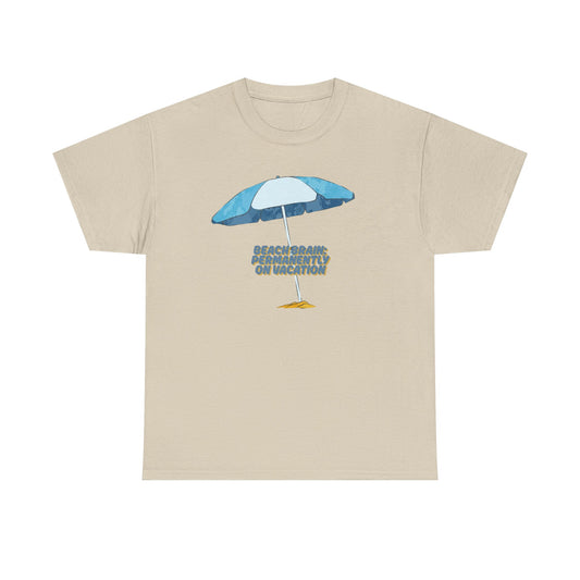 Minimal beige sand T-shirt from Philoshoppy featuring a beach umbrella design and the phrase 'beach brain, permanently on vacation', symbolizing a relaxed, joyful lifestyle and carefree mindset