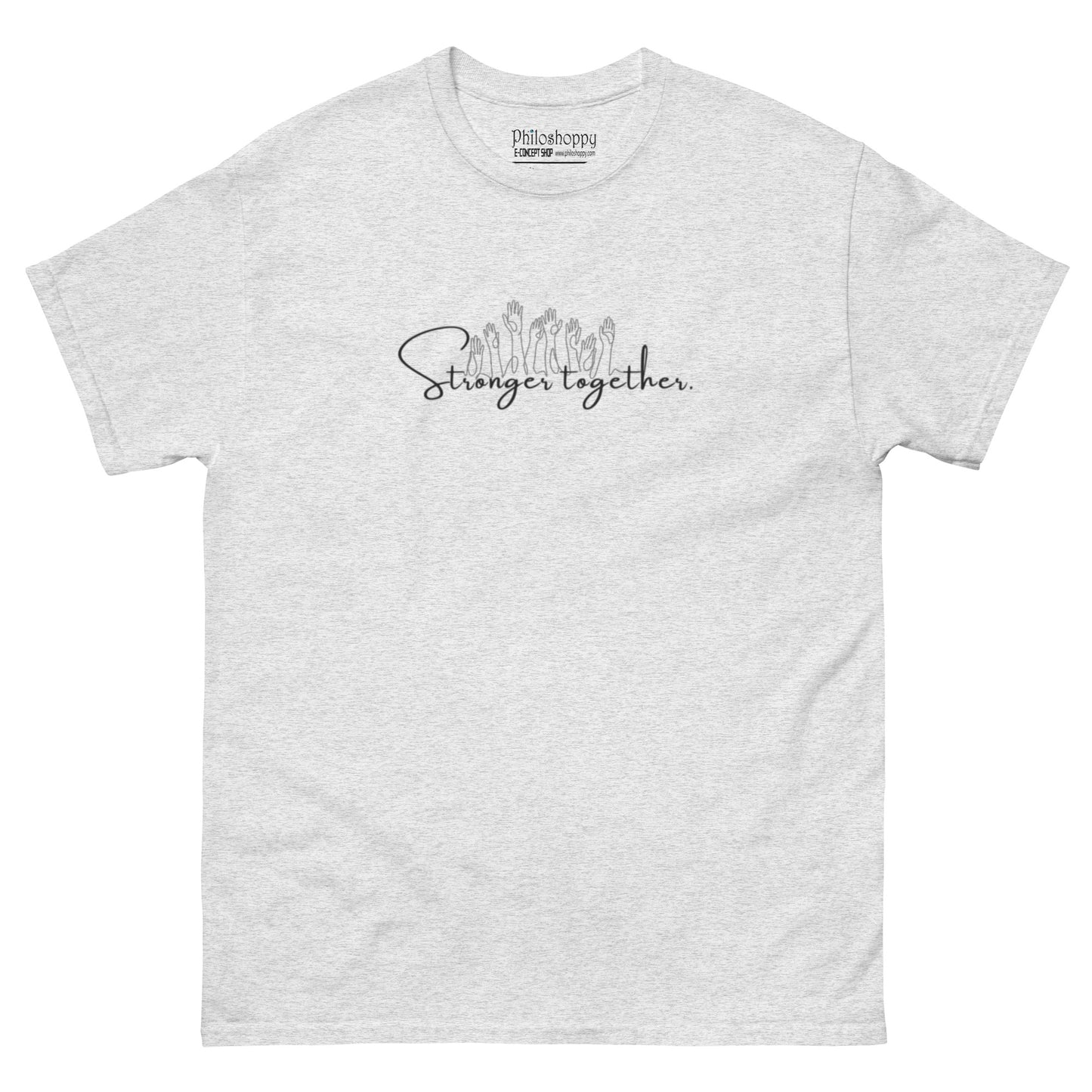 Grey cotton t-shirt featuring the phrase “Stronger Together”, a wearable reminder that growth, kindness, and change are built in connection, not isolation.