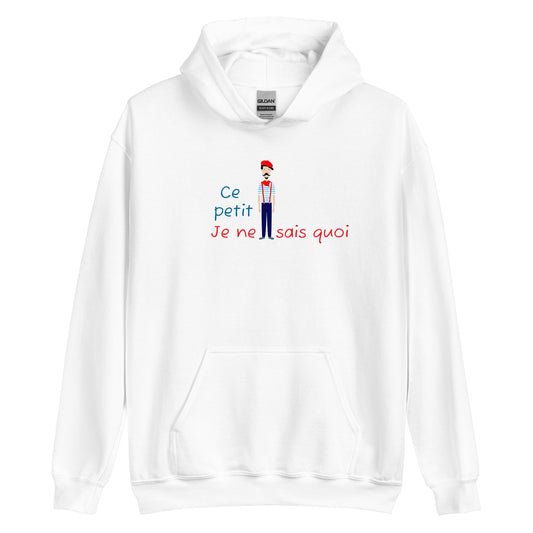 Je ne sais quoi Unisex Hoodie