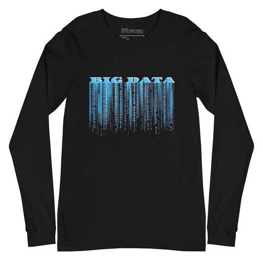 Big Data Unisex Long Sleeve Tee