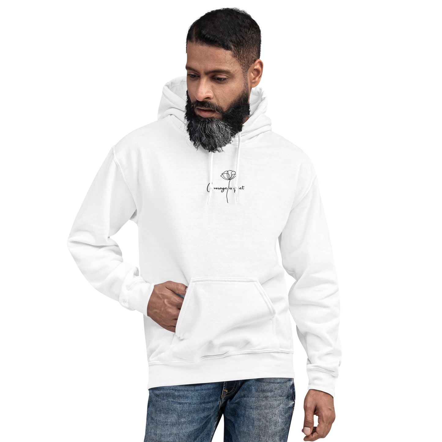 Relaxed white hoodie with “Courage Is Quiet” embroidered text, unisex design symbolizing inner strength, calm, and resilience.